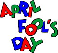 What is April Fools’ Day?